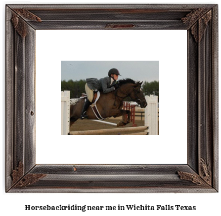 horseback riding near me in Wichita Falls, Texas